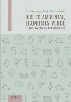 Capa do livro Direito Ambiental, Economia Verde e Conservação da Biodiversidade